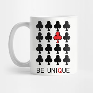 BE UNIQUE Mug